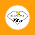 FLAWLESS BITES